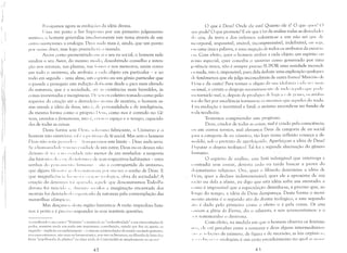i
I
:11
I1
,11
'i'
Pnsi,e;amos agora as evolUl;,-)es da idéia divina.
I !llla vez posto o Ser Supn'mo por urn primeiro julgam.ento
místico, o homem generaliza imediat:l1nente este tema através de um
oUlro misticismo: a analogia. Deus 11;HIa mais é, ainda, que um ponto
por assim dizer, ruas logo preencher;'l o mundo.
Assim como pressentindo ,'111 si o seu eu social, o homem nele
saudou () seu Autor, do mesmo modo, descobrindo conselho e inten­
ção nos anituais, nas plantas, nas COl1tes e nos meteoros, assitu corno
em todo o universo, ele atribuiu :1 cada objeto em particular - e ao
todo em seguida - uma alma, um ,'spíril,() ou um gênio particular que
o preside e perseguiu esta indução dei lic: 111te desde o pico lTlais elevado
da natureza, que é a sociedade, ;ll," :'S existências mais humildes, às
coisas inanimadas e inorgânicas. rk S,'II ,'U coletivo tomado como pólo
superior da criação até o derradeir,' :úomo de matéria, o homem as­
sim estende a idéia de deus, isto L', d" Iwrsonalidade e de inteligência,
da mesma forma como o próprio I )"IIS, como nos é contado no Gê·
nesis, estendeu o firmmnento, isto L', cri"ll o espaço e o tempo, capacida­
des de todas as coisas.
Desta forma sem nells, s,,Jwr:l1o fabricante, o Universo e o
homem não existiri;I111: I:d ,', : I11' >/ i,';,';;Il) de fé social. Mas sem o homem
Dels n:lO seria p,'I1.S:11I, l " iLlIl' 111,'('1110S este limite - Deus nada seria.
Se a h 11111:111 i, LIlIt- 1<'111 IH',,',s,sidade de um autor, Deus ou os deuses não
deixam ,i<- 1'1 : 11l'1"'"',i,l:td,, I1:lU menor de um revelador: a teogonia
das hisr,')ri: I:; ,I, ), 1'11, ,I, l iIdl'rt)() " de sels respectivos habitantes - estes
sonhos do !h'I1.·,:III('III" 11l1111:11j() S:lU a contrapartida do universo,
que alguns Cik,s,>/,,', 1:1 ,I"!i"lllill:II:llll P"I Slla vez U sonho de Deus. E
que 111agnificC'IHi:1 11:1 1(",1:1 11:1',:1<) 1,',)k',I;i,':I, ohra da sociedade! AI
criação do c/emi1l1,1:(l illi :IJ ):I,!::1l h; :1l/11"1v t1"e denominamos Todo-Po­
deroso foi vencid" ", dIILIIII,' ,sC'ndus a imaginação encantada dos
mortais foi desviad:1 ,I" ",C;!h'(;ú'lIlo da natureza pela contemplação das
maravilhas olímpic:l.·;,
Mas desçam, l,C; desta região fantástica: A razão impiedosa bate­
nos à porta e é precis,) responder ;s suas temíveis questões.
ra ressaltando o seu carátl'l' "Iibertário" e insistindo na "molecu!aridack" e nas micro.relações ek
poder, mantém ainda sotl'l'rada esta importante Ct)J1rribuiç~tl, caindo por fim na aporia llll
negando - implícita ou explicitamente - o est"tuto epístemológico do social e recaindo portanto,
nos casos extremos, 11<10 mais na hermenêutica, m,'S sim na literatura, na filosofia de baixa li,!:"
(uma "pop.filosofia de pbstico" no dizer ácido de Castoríadis) ou simplesmente na "pori,,'
42

o que é Deus? Onde ele está! Quanto ele é? O que llIn! (')
'I' Il' pode? O que promete? E eis que à luz da análise todas as divilHI:t,lvs
• I" céu, da terra e dos infernos reduzem-se a um não sei l1J(' de
illl'()rporal, impassivel, imóvd, incompreensível, indefinível, 01 S"j:l,
"111 uma única palavra, a uma negação de todos os atributos da exiSll"11
, I;. Com efeito, quer o homem atribua a cada objeto um espírito ou
I'I'nio especial, quer conceba o universo como governado por uma
I'"tência única, não é sempre preciso SUPOR uma entidade incondi­
I II,nada, isto é, impossível, para dela deduzir uma explicação qualqucr
,lI' fenômenos que ele julga inconcebíveis de outra forma! M istLTio dc
I II'US e da razão! Para tornar o objeto de Slla iduhtri:1 ':llLt V"Z 111;li~,
''',ional, o crente o despoja sucessivallH'nte d,' Illd,) :1'Illílll '1 U "!)(""'­
11: torná-lo real, e, depois de prodí,t;ius d" l'''i~i,·:t "d,' i~"'Ii(), llS:t1 ri1JII'
111,'; do Ser por excelência tornam-se os mesmos que aqueles do nada.
h,ra evolução é inevitável e fatal: o ateísmo esconde-se no fundo de
,"da teodicéia.
Tentemos compreender este progresso.
Deus, criador de rodas as coisas, mal é criado pela consciência;
"11 em outros termos, mal elevamus Deus da categoria de eu social
':ll'a a categoria de eu cósmico, tão logo nossa reflexão começa a de­
IIIUH-lo, sob o pretexto de aperfeiço:1-lo. Aperfeiçoar a idéia de Deus!
I )q)urar o dogma teológico! Tal foi a segunda alucinação do gênero
/llImano.
O espírito de análise, este Satã infatigável que interroga e
, I.ntradiz sem cessar, deveria cedo ou tarde buscar a prova do
,lll,t;matismo religioso. Ora, quer o filósofo determine a idéia de
11('lIS, quer a declare indeterminável; quer ele a aproxime de sua
I,L::10 ou dela a afaste, eu digo que esta idéia sofre um atentado: e
I I"no é impossível que a especulação detenha-se, é preciso que, ao
I, "I,t;O do tempo, a idéia de Deus desapareça. Desta forma o movi­
11('nto ateísta é o segundo ato do drama teológico, e este segundo
.tI" é dado pelo primeiro como o efeito o é pela causa. Os céus
,li/lIam a glória do Eterno, diz o salmista, e nós acrescentamos: e o
,1'11 resteruunho o destrona.
Com efeito, na medida em que o homem observa os fenõme­
lil ":, ('I,' crê perceber entre a natureza e deus alguns intermediários:
'"I" ,I', i,'h,:(-ws de número, de figura e de sucessão; as leis org';'nic:';;
,I'. ,·,,111',1)("; (' :l11alo,t;ias; é um certo encadearuento no qU:1l :IS IILII.,
4)

 