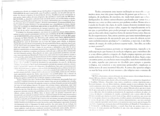 quantificação e divisáo, ao contrário do que diz Proudhon. O argumento de Liebig, derivando
indivisibilidade do peso é equivocado, como Proudhon o assinala, mas náo pela razáo que ele
expõe. Ao discutir a hipótese da insecabilid:1de at,)mica, Prouclhon apunta corretamente as
suas aporias, muito embora de uma perspectiva algo metafísica e equivocada; em 1896 Henri
BECQUEREL, ao descobrir a radioatividade natural do uránio, em seu laboratório no Jardin
des Plantes aonde Proudhon gostava tantu de passear, demonstrava que ao contrário o átomo
éra um tomo, isto é um sistema complexo, divisivel e transmutável. A transmutabilidade ficou
clara á partir do próprio fenômeno da radioatividade mas a divisibilidade do átomo, deveria
esperar até os trabalhos de E1NSTEIN, MILLlKAN, de Niels BOHR e Ernest RUTHERFORD,
entre 1905 e 1915 , para estabelecer-se de maneira inequivoca que o átomo era um sistema
composto de um nlicleo central com elétrons orbitando ao seu redor.
A realidade dus elementos quimicos, com átomos ou se quisermos sistemas atômicos distintos,
embora se tenha tornado praticamente evidente com oS trabalhos de BOHR, SOMMERFELD
e de SCHRCJDINGER, já bem avançado o séc. XX, foi muito reforçada á partir de 1863, graças
á invenção da Tabela Periódica dos Elementos, pelo químico ruSSD Dmitri MENDELE1EFF;
:l1TanjandD os elementDs quimícos entáo conhecidos segundD uma periodicicbce adequaca,
Mendeleieff foi capaz de demDnstrar que ao longo das colurias assim obtidas, os eIementDs
classificadDs gmavam de um cerw parentescD de suas propriedades físicas e químicas; mais do que
isso ele nDWU ainda que existi:1m alguns "buracos" que interpretou CDmo elementos químicos
ainda não cDnhecidus. De fatD, , partir de sua previsão e utilizando-se uma série de nDVOS
métodos experimentais recentemente desenvolvidDs, os químicos e físicos foram capazes de, nas
décadas que se seguiram, cDmpletar estas lacunas, indicando que a cada uma delas correspondia
'''11 nDVO elemento quimico, desconhecidu até entãD, cujas prDpriedac1es geralmente concorda­
V:I111 cum as previstas por Mendeleieff. Desta {"rma, tanto as leis das reações químicas, quanm "
1:.1 ",I:. pni(,dica, antes mesmD do desenvolvimentu da física atômica, mostravam que existia uma
"., I" 1,1:I"sihili,bde em se admitir a existência dos útumos, embora muit:1s de suas propriedades
'L'" I, ': ...,"" 'l"m c'"11pree11lIidas pela ciência clússica. Os trabalhus l1c: PERRIN, em 1900, junta­
Illl'll(l' (lllll i I.', II:ll1:lIIHIS j;'1 ciraL1cls de descoberta da 1""H.lioatividadc, dc)s raios X l~ da Mcç;lnica
 I"" lIl" :I, '"' >:.ll""'li' 1""li1) de mlllli, irrerorquivel a realilbde das estruturas atômicas e interpre·
LIl.llll :1', 11I (IJ 1 jl'l [:]( li ',', (}111 111 ic:1.'; di 1:'; l'ICIlH'l1tOS L~ das substàncias, benl CO 1110 as principais prl)pri~
('lo LI( k.', l b.'; I LI [).',ll ['111;1 lli'~; (lI íll1H ;",   ll() resultado das interações entre os elétrons dos útOI1)OS.
l) pn)1)'lllil dl );, t'i llliva!('1 tI',''; (111 i I llC( I,'; i'llt rd;lnt"() SOI1cntc ficará esclarecido dcpuis que u
nH1dco atiimicu de lJuhr - ~ulll1l'rkld I, ,r 1<lell" ""'nle desenvulvido, sendo que uma interpre­
taçüo quantitativa precisa dos dados cxpcrilllL'nlais SL'r:" possível apenas com o advento da
Mccfnica Quflntica. Os equivalentes serãu entilo intl..'rprl'tadus corno relaciona<..los ao núnlero
de ligilçôes quin1icas (orbitais) que os elétrons atôlllicos podcrn funnar.
Assim LlS ~tLlmDs, tais como a modem: Físic: Atômica os representa, são pensados hoje como
estruturas complexas formadas por um núcleu atômico (que por sua vez também ÚD é simples,
mas sim furmado por dois tip,'s de partículas: neutrons e prl,tons, formados por sua vez de quarks)
em torno do qual orbitam elétrons. Os :tomos têm portanto massa e apresentam, como intui
Pmudh"n propriedades elétricas e magnéticas, e podem unir-se a outros átomos para fDrmar as
moléculas, que são a base de mdas as substáncias quc conhecemos. Os ,tomos são extremamente
pequen"s e portanto ocorrem em quantid:1lles enormes no mundo macroscópico. Uma ponta ele
alfinete c"ntem centenas de bilhões deles; os átomos cstão em perpétuo movimento que é
denol11inado caos molecular ou a,t.:it.açâo térmiut, e ü aparente repouso de UI11 corpo Illacroscópico é
devido apenas au fat" de que na média estas velocidades moleculares se anulam. A radioatividade
natural ou induzida, prova também quc os ~"tomos nãu sáo eternos, mas que podem transf,)rmar­
se uns noS olltr()S, ao reagirenl entre ~i ou con1 prótons, neutrons, elétrons ou fótons. Os próprios
n(lC!cos atCnnicos S<l[) forjados no coração das estrelas, onde o hidrogênio é queimado, formando
sucessivamente todos "s elementos da tabela periódica. Em certo pDnto de sua evolução tais
estrelas explodem (formando as nOVI(.' e as sHj,cmO'IL) C injetandD o materi:11 assim sintetizado n,'
espaçu .galácticu, onde ele vai se condensar novamente produzindo outras cstrelas, planetas ,.
eventualmente seres inteligentes capazes de formular a Física ou pensarem Ll Anarquisll" >.
52
Tenho certarnente uma menor inclinação ao mara'dl "." 'I' ,.
muitos ateus, mas não posso impedir-me de pensar que as hi~,I' 'I LI. ,I.
milagres, de predições, de encantos, etc. nada mais sejam qUl' 1,·1.'1"
desfigurados de efeitos extraordinários produzidos por certas 1(l1,.. 1
latentes ou, como se dizia outrora, por poderes ocultos. Nossa CiC'lHLI
é ainda tão brutal e tão cheia de má-fé; nossos doutores mostram tanta
impertinência por tão pouco saber, negam tão impudicamente os fa­
tos que os perturbam, para poder proteger as opiniões que exploram,
que eu desconfio destes espíritos fortes da mesma forma como descon­
fio dos supersticiosos. Sim, estou convicto que nosso racionalismo gros­
seiro é a inauguração de um período que, por causa da ciência, se tor­
nará verdadeiramente prodigiosol7
; o universo, a meu ver, é um labo­
ratório de magia, de onde podemos esperar tudo... Isto dito, eu volto
ao 111eU assunto lK
•
En,~anar-nos-íamlls portanto se imagin~1ssemos, segundo a rá­
pida exposição que fizemos da evolução religiosa, que a metafísica dis­
Sl' a sua última palavra a respeito do duplo enigma expresso por estas
quatro palavras: existência de Deus, imortalidade da alma. Aqui, como
('m outras partes, as conclusões mais avançadas e mais bem estabelecidas
tI:l razão, aquelas que parecem ter decidido para sempre a questão
teológica, nos remetem a um misticismo primordial e implicam os
dados novos de uma inevit:lvcl filosofia. A critica das opiniões religio­
.',as nos faz hoje sorrir de nós mesmos e das religiões mas o resumo de
17IN.~n: Se ohscr";l1'I1)()S () dCSCIl'olvin1cnto (L1s ciênci:1S exatas e da tecnologia durante os
,,111"">5 160 anus, daremus compkta raZ<lo ,., l'roudhlln ...
'" IN.Tj: l'odcri:ll1os muitu discutir sohre este tema dc ci0ucía e anarquísmo. Incga'cllJ1cn­
Il' loudhon, B;lkunin l' Kropotkin, entre outros, considcranl a ciência inlrxHtantc para a
Idll'rlaçilo hlllnan<1 l' S;)(), ('111 Ltltilna inst:1ncia, (Jtilnistas quanto ,s suas realizações. Isto nfío
·,,,:,,ilica entretantu (Ides"" direlll ê auitiCll à fala do. cienlista.. O btll fundamental e básico da
, ,.," ia é a denl1nstraç:lo de bros; t:Ito Prou,lll1n quanto Bakunin sabem que isco é muitn
 II111 d, que a razão pode ser desviada de Sl'lIS ohjetivos por tCll10res c por interesses conscientes
"" ":"'; além disso eles dcscDnfi:1m pro(und:1111cnte da llrganizaçãu acadêmica do saber e da
I h;111 1;1, d,lÍ decurre a cunstatai.,'ão de l'1l1pÚna, contrastando coln () pouco saber do s,1bio.
I,d· llllill, no texto que citanlOS na nota 8 lcste pn')lngo, adverte os operários LJlH.. se pur 1I111
Ih LI Ill''l'ln apoiar l' absorver l)S cunhccilllcntos cicntífiCl)S, jalllais o dCVClll f,)Zê~lo :lcriricanlcnte,
I II Illl'.',11I1 diz que nãl)"';C deve engordar ns cientistas denlasi~ldanlcntec que lInla conclusão
I 11 1111111 : ill1posta ~ sociedade sen1 li iscuss;)U e ~cn1 pcrsua<lo é 111ais nociva que unl dogllla. Por
,,''',,' LI< I"" inq.::,"vcll)ue, mormente dCl'uis da Eletrodin:1mica de M:1XWell, da Termoc1in'1miC:l,
,I, 1("L,'ivid:llk L' da Mecànica QU'lntiC:l, u mund" físico hoje nos aparece maís com" "
l,il l
lll.1l111!l1 Ik lll:l.t..:i: propostu por Prolldhon du que C()1110 lllna ln,í.l}uina ,1, vapt)1" li,' 111
11"'1 Idll 111I IH 1',11 1'1,',1:1.
s)
 