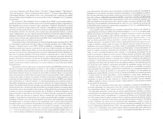 l lhr:1s corno llArgonaul.'i of thc Wt.~tcrn Pacific
ll
, "Thc Nucr" J "AfriqHc Ambigiic", "Thc Huntcrs",
",uHle Age Economics", llStCjJ:-; to an Ec%.!!;)' of Mind L' Na'L1cn 1" " La Socicté contre L'Êtat e Essais
c/'AntrolJo!ogic Politiquc'! entre 111uitas ourras COll10 in1Jortantes para a alteração elo quadro
cl,ssico pintado pelos fundadores da economia política sobre "o selvagem" ou a "comunida­
de prin1itiva",
Ao contLrio do "Bom Selvagem" da teoria política do séc. XVIII, os economistas chissicos
geraln1cnte pintan1 o h01l1en1 prinlitivo quase C0l110 lllna besta: penúrb, preguiça, in1previdência,
luta impiedosa por reCursos mínimos, saque, espoliação e violência, pensamento e moral
reduzidos ao nível dos instintos básicos, tais "virtudes" contraditórias ou não, são imputadas
etn n1aior ou 1l1enOr grau e nún1eru aos prilHciros horncnsj a ausência de propriedade privada n~l
hurnanidac1e prilnitiva, tJ.o chocante con10 in-~gávcl para estes prilllciros teóricos, é tratada
muito ambiguamente ou como sinal de profunda barlxrie ou através de sutllezas jurídicas e
filológicas bizantinas (O historiador francês Fustel de Coulanges p. ex., em argumento que
marcou época, sustenta que sempre houve propriedade cntre os seres humanos, porém nos
pri 111ciros tClnpos esta era co1ctiva e náu pessual),
De qualquer forma o cksenvolvimentn da Antropologia ele campo nos finais do séc. XIX
e a conseqlknte reapreciação de muitu" relato" de viajantes curopeu" sobre a África Negra,
América e Oceania, entre os sécs. XVI e XVIII, possibilitou o surgimento de uma visão
simulraneamente mais rigorosa e mais justa do que Seria a vida econômica dos chamados
povos primitivos. Alguns destes dados são hoje suficientemente consensuais para que diga­
mos que os primeiros economistas pintelVamum quadru absurdamente irreal e ideológico cio
que seri'1 a economia primitiva. O humem primitivo certamente não é o anjo de candura
nCl11 a crianl,:a de inoc~ncia pintados por Rousseau, rnas ccrtanlcnte estú 111uito distante do
monsrro de violência e e,l:Llismo e da azêmula de estupidez e imprevidência, pintados por um
Rllssi, por um Jevons, LlU parcL1lmente }lor um Smith ou um Malthu", Resumamos estes
pontu.'i consensuais ao leitor, rcnl('t('ndo~o aos autores citados c ús suas fontes para 111dhor
fund ame n tação.
Um primciw concL'itLl imp,,,-r'lI1te, recentl'mente f,'rjado pnr SAJ-ILINS, mas baseado em
décaLbs de pesquisa em antrupo!ogia econômica é o de .)ocidade de alnmdc1nc;a, ou seja as
socicd:.H.-!cs pri 1l1itivas, desde que fUllcioncrn dentro dl'. Slla sociologia trad icional, são nd,quinas
de produção bastante eficazes ao contrerio do que postub a economia clássica, ou seja produ­
zenl o ncccss~lrio para a sobrevivência do grupo (cont<l-Ios aqui CI11 pril11Clrl) lugar l)S alinlcntos
c depois, por urdelll, us csforços na produç~lU de ahrigo, de utensílios c arn1as, cuidados sociais
e prmução de ohjet,JS simh,',icos e rituais) mais um excedente médio de 20-40'X" que é dispen­
sado rq.~llbnn('ntc no HconH.~rciu extcrior'l uu 1l1ais fr('qClenten1cntc CI11 cerin1ônias rituais de
desperdíciu, gcra!nH~nteassuciadas a ritos gucrreiros, funerais e ele un,~laçl)eS exrcriures
ll
(k) tipo
IJOllach. Esta produtividade elevada é mantída com uma taxa d~ intensidade de trabalho surpre­
endentemente haixa: a méLlia da jornada de trabalho na sLlCiedade primitiva é de apenas quatro
horas diúrias; nure-se que talm~diaé mais ou menos independente da riqueza natural do nicho
ecológico nu qual a cOl11llnidade está inseriLa: seja no Kalahari, na Floresta Amazônica, nos
deserrus de pedra da AustLílía ou nllS de gelo do Canad; a jornada é praticamente a mesma;
Sahlins e Lizut, nos fornecem os nLlmerus. Note-se também que esra baixa intensidacie do
rrabalho é razoavelmente independente da tecnologia apropriada pela sociedade e os estucios
de Sahins, de KraLkr e de Lizot são funLLllnentais neste pontll, pois comparam a íntensidade
de trabalhu entre us caçadores clletore's, tidos geralmente CllmU os puvos mais desmunidos
tccnulugiC:1nlcnt- e us praticantes da agricultuL de jan.linagenl, con10 os índios brasileiros, Jl.
l'X. l' 115.0 observando vari;1çCh:S significativas d'1 jornada; ao contrúrio a observação dos
J,,,s'l'limanlls do Kalahari parece indicar que os portadores de tecnologia mais simples es!"r­
a sua sobrevivência. Um Ldtimo pllnto impurtante a ressaltar neste' resumo da "sociedaele ele
abundúncia" é a sua atitude com relaçiu ,i mULbnça tecnoll,giC1: se tais sociedades se conhon­
tan1 C0l11Ull1a tecnologia n1ais produtiva, descle que grosseir:1n'lCntl' c0l11patível C0l11 sua socio~
lugb, elas a adotam, reduzindo ajornada de trabalho c mantcndo constante a produtividade
L' não o inverso; o caso clássicu deste comportamento l' dado I'ela tL'nt'ativa ele cooptação dos
indios das pradarias nnrte-americanas peIo comércio ianque, na prillll'ira metade do séc. XIX;
:l intrudução de lnachadinh,ls e ferralnentas dc ,H?' entre eles, Il,"() n't1111Hloll cn1 aUlllcnto da
produtívicbde (para espanto dos comerciantes acostumados eis "kis" d" capitalismo) mas sim
em redução ela jornaela de trabalhol..,
Um segundo ponto importante que a muderna ;1I1trupoI0l:i;l i1'llllilla com relação ao
C0l11portan1cnto cconôrnico e político da sociedade prilll itiV:l l' l) n llln'il t l tit- ~(Jci('dadc contra
o Eswdo introduzido por Clastres para explicar II conteúdo eCOIll~lllli,o L' 1" dit IC" das socic-da­
des primitivas, As sociedades contra o ESL1do articulam-se LIe mmlo ;I Li'll" o pocln social
perll1aneça indiviso e insep8.raclo do corpo suci;d. A reprCSL'nt:H:;U)visí"l'! dUIHldl.'l', (l ''t'aci~
que lJ
ou chefe, na verdade é vazia e in1lntcntL' -' S01111'ntl' gUZ; de algulll plllkr vkli"t) 11;S
Hrclaçõcs exteriores" c na guerra. O chefe é sClllprc aquele que fah hl'll1, LJlll' l' gl'l1l'n ISOl' lJlll'
l' capaz de atoalizar sempre o mito Lle criação, seu discurso não tem o poder de' produzir a
ohediência, mas apenas relembra '1 sociL·,lade o mito e a importúncia da harmonia intL'rl1;1
para a preservaç"o da uniLhde sucial. As tenLltivas de "despotismo" ou de personalização do
poder são sempre vivamente rechaçadas pela sociedade e o fim de seu propositor pode Ser
triste; ou seja a sociedade articula-se conlHl u Estado e a conseqücnte cllnstituição de um
poder concentracl,) na figura do chefe, pessoal. Clastres articula igualmente uma relação
entre esta antropu!ogi; llu poder C:1 antr{)p()lt~ia cco!1ôlnic<1, Llell10strando que ao itnpcdir
l) nascilncnto da opressfo pL)lítica ;1 stKieL1adc evita <la fortiori
11
o surgin1cnto da cxpluraç:5.L)
l'i..'onôrnica1o "111Ddo dunlésrico de prollução", que L'st:í. na b;se da eClHlt) 111 ia de abunlLlncia
Sl"mpre funciona bem abaixo do limite ele sua c1pacidade produtiva e não havendo mecanis­
lIlO social qUl" turne possivel a apmpriação particular de excedentes sociais, não há por
conseqüência Clll11U estahelecer <1 cxpIOr~1ç;1.0 e ncnl a oricntaç;lo da arividach~ cconôtnic.l
para a intensi{iclç,o do tL1balhu, a melhoria dos rendimcntus c a cunseqüente tentativa de
nlntrole subre us ritlnos de tL1ball1ll e os mecanismos ch produçãu; não há também um
impulso para a especializaçãu e a truca. O cerne da divisão Llo trabalho na suciedade primitiva
l' de base sexual: h>i tarl"bs masculina" e tarl"C1s femininas, e como existe igualmente a
,'irl"ulaçã" exugàmica elas mulheres, esta divise,o ele rrabalh" tem como hurizontl" um ideal
allr,rquico, nLl qual "s clãs que CmnpCll"m as "metades da sociedade" trocam trabalhu,
IlIulheres, simbolos L' C1vores, de n1lldo a manter a aldeia satisfeita e o mais próxima possivel
"L' um estado de autnnomia.
É claro que esta autonomia ideal quase nunca é atingida; a exogamia principalmente é
llll ponto inlportantc de conspir~H;'il.o contra ela e Clastres articula, en1bora sU111arian1cntc
111l1~1 interessante relaçãl) entre "rcbçCK'S exteriores", "culnércio'l, "cunhados" e "guerra",
',c'lldo que neste particular, os fatos que ele apunta, particularmente centradus nos indios
',ld~all1Cricanos,não deixa111 de possuir interessantes resson~lnciasC0l11 fau)s análogos obser~
':Idos na Oceania, entre os bosquínlanU:-l c os pign1cus dl) Kabhari ou na Papuásiaj alguns
Illi(lS dos antigos selllitas c alguns vestígius religiusos asiünicos, pareCel11 igualtnente ren1ctcr
,I I:Iis :lnalogias. Por uutro ladu é ill1pl)rtante nutar que alé111 da "série econôl11ica" I Proudhon
1lll,c,tub a existência de outras séries de antinunli:s que constituenl l1 social c, ao par da
I" lllh'll)lica, a única outr~l que el~ chegou a desenvolver C0l11 algurl.1t1 an1plituLfc, foi a us~ric da
l~lll'l ra", através da sua obra 'lA Glfcrru c a Paz<', dos seus escritos sobre a unidade italiana e do
'''''' lino s"hrc' o Fcdcmli)mo. Um caminho útil para futuras pesquisas libertárias, talvez fosse
',;1111 ',(' Illt'110S, não por preguiçaI l11as sirn para acurnular energia, evitando trabalho inl'llil Clljll 11',11 [1~·II: I (','-,1 :1.', H'Ll:Cles entrc o llnós" e II 'loutrus" I na perspectiva. cLl libenJadc, do COllH:-rci, 1
 .ll!',]', lllllih) pesadas c confi:lndu 1'1l1 Ull1 extenso cunhecinlento do n1cio an1bicl'ltl' It1t;t1 P;ILl t· I LI '~I' ti; 1
118 I I ()
I

 