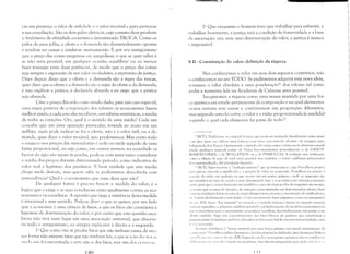 car em presença o valor de utililhde e o valor trocável e para provocar
a sua conciliação. São os dois pólos elétricos, cujo contato deve produzir
o fenômeno de afinidade econômica denominado TROCA. Como os
pólos de uma pilha, a oferta e a demanda são diametralnlente opostas
e tendem ser cessar a anular-se nlutuamente. É por seu antagonismo
que o preço das coisas exagerei-se ou aniquila-se; o que se quer saber é
se não seria possível, em qualqucr ocasifío, equilibrar ou ao menos
fazer transigir estas duas potências, de modo que o preço das coisas
seja sempre a expressão de seu valor verdadeiro, a expressfío da justiça.
Dizer depois disso que a oferta e a demanda são a regra das trocas,
quer dizer que a oferta e a demanda são a regra da oferta e da demanda,
é não explicar a prática, é declarú-la absurda e eu nego que a prática
seja absurda.
Citei a pouco Ricardo como tendo dado, para um caso especial,
uma regra positiva de comparação dos valores: os economistas fazem
melhor ainda; a cada ano eles recolhem, nas tabelas estatísticas, a média
de todas as cot:lçôes. Ora, qual é o sentido de uma média? Cada um
concebe que em uma operação p:lrticular, tomada ao acaso em um
milhão, nada pode indicar se foi a oferta, isto é o valor útil, ou a de­
manda, quer dizer o valor trocúvel, que predominou. Mas como todo
o exagero nos preços das merc:ldorias é cedo ou tarde seguido de uma
b:lixa proporcional, ou seja como, em outros termos, na sociedade os
lucros do úgio são iguais ,1S perd:ls, pode·se com jUSt:l razão consider:lr
a média dos preços durante determinado período, como indicativa do
valor real e le,gítimo dos produtos. É bem verdade que esta média
chega tarde demais, mas quem sabe se poderíamos descobri·la com
:lntecedência? Qual é o economista que ouse dizer que não?
De qualquer forma é preciso huscar a medida do valor; é a
lógica que o exige e as suas conclusôes estão igualmente contra os eco·
nomistas e os socialistas. A opinião que nega a existência desta medida
é irracional e sem sentido. Pode-se dizer o que se quiser, por um lado
que a economia é uma ciência de fatos, e que os fatos são contrários à
hipótese de determinação do valor; e por outro que esta questão esca·
brosa niío terá mais lugar em uma associação universal, que absorve­
ria todo o antagonismo, eu sempre replicarei à direita e à esquerda:
1" Que como não se produz fatos que não tenham causa, da mes­
111:1 forma não existem fatos que não tenham leis, e que se a lei das tH1(';IS
:lillh Il:1L) foi encontrada, o erro niío é dos fatos, mas sim dos Ci('Iti~,LI';;
140
""'~~~.1C"4i!~J!!~%_itrfllL ,!~,,~
20
Que enquanto o homem tiver que trabalhar para subsistir, e
Irabalhar livremente, a justiça serú a cundição da fraternidade e a base
lIa associação: ora, sem uma detenninação do valor, a justiça é manca
L' impossível.
!::l II - Constituição do valor: definição da riqueza
Nós conhecemos o valor em seus dois aspectos contrários, não
() conhecemos no seu TODO. Se pudéssemos adquirir esta nova idéia,
Il'ríamos o valor absoluto e uma ponderação2l
dos valores tal como
pedia a memória lida na Academia de Ciências seria possível.
Imaginemos a riqueza como uma massa mantida por uma for­
l,'a química em estado permanente de composiçiío e na qual elementos
IH >vos entram sem cessar e combinam-se em proporções diferentes,
Illas segundo uma lei certa: o valor é a razão proporcionada (a medida)
~;l',gLmdo a qual cada elemento faz parte do toc1022
.
" [N.T.J; Tarifiwlion, nll original fr.I1cês, que pode Sêr traduzido literalmente como pesar
I (lIll tal':l, tarar )L! cdihr;)r unIa h;lbnl,~<l ll)])1 Lr~1S; lIln nll't)do abSlJtutl1 de pl'Sagclll par<1
I"danças de dois braçus é justamente () métudo LiaS t,uas, como o leitor podc observar consul­
I ,",do qualquer manual anti,go de Fisicl (rccomcndamos pessoalmente o de ('ANOT·
MANOEUVRIER, II de WOLLATSON "li o de I'ERRUCCA). A tLldllÇáo por lmificaç({o,
I t JlIlU o objeto da açãu de (arar sL'ri:1 possível 111as esotérica, ü tcrnlU calihraçüo pnrCCClI-I1l.1S
,i<-.'C·()ntcxtllalizado, Llaí a traduçáo figurada.
"IN,Tj: Aqui inicia-se a "analogia qllimicl" que já '1nllncianws c que l'ruudbon prop"'é
1'''la que Sé entenda o significado e a ger<l'áo do valor na cconomia, Pruudbon vai pensar a
1',1'1 :::1U do valor C111 analogia ao que ocurre Ct11 UI11 reator quínlicu, onde os reagcllt('S sãu
1111 ,oduzicius no vaso de reaçáll a uma determinaeb taxa é llS plmlutus sáo retiradlls scgundll
(lllt!":l; para que o rcat(1f funcione ('111 equilibrio l.' que não haja perdas de reagentes Oll cncrgj~l,
I' 1'I'cciso que as taxas de injeçáo e de extra'Üll sejam ajustadas em dcterminadlls valores, bem
I111 H) as condiçãcs físicas no vaso de rl'aç~l() (rclnpcratll1'<1, prCSS~OI CL)!lCcntraç8.o de catalis:1L1ofcs,
,'I, ,) sl'jam devidamcnte controladas, C"n1l1 em primeiro lugar julgamus, como os anarquistas
II11 ,"l"C. XIX, haver u!cis naturais" no lllundo c U 111undo hUI1Lll1U inlcrso no 111undo natural,
1'llIlh)!";l específico, c julg,ll1loS talnbéln J!ossívcll) csrabc1ccinlclltD de 1110dclos CCOl10111êtric(>s
1,lll tn.ToccltiCl)S par~l u pcnsarncnto econômico .'1ucialista, descnvolvcrc111os ('.'ire pontu cun)
,,1':'"11 cuidado, AqUI n,1S concentraren1l1S nos fams b,sicos da ljuimica que constituem a
I" "'ICiL parte ela analogia, Iwdinelo desculpas ao leitor por fazê-lo retornar '"S trivialidades, mas
',',() tO, I)LTc:-;~;)rjo.
,,() hZL'r referência: lln1~1ssa 111anti....la por unl:l força quínlica en) est;ldo pernlancntC' de
" ""1 I ,,;í':'íl'" 1, Jlld hon indica claramcnre a lei elas proporçCJcs definicbs, descoberta por Dalt"11
I ]li fI IfI I II l~,l 1)  'I 11tH',» do Sl~C. XIX. Segundo L'sta lei, (1$ rcaf~êntes ql..l íl11iOJS n;10 se COlllhiJ1:llll
,111 1111,111.1111("1111' 1 1,11,1 ti:} r ()ri~~l'nl ,lOS produtos, nlas sinl elT) proporçôcs qlll para Clt h 1"1':11 ,I' ,
I 1.1
 