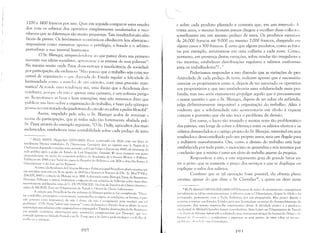 ~
1200 e 1400 francos por ano. Quis em seguida comparar estes resulta­
dos com os salários dos operários simplesmente assalariacbs e reco
nheceu que as diferenças são muito pequenas. Tais resultadossão aliás
fáceis de prever. Os fenômenos econômicos obedecem leis a4stratas e
impassíveis como números: apen;1S o privilégio, a fraude e o' arbítrio
perturbam a sua imortal harmonia.
O Sr. Blanqui, arrependendo-se ao que parece desta sua primeir:1
incursão nas idéias socialistZls, apressou-se a se retratar de suas palavras 11.
Na mesma sessão onde Passy demonstrava ZI insuficiência da sociedZlck­
por participação, ele exclamou: "N;-lO parece que o trabalho seja coisa sus­
cetível de orgZlnizZlç;)o e que dependa do Estado regular ZI felicichde c1:1
humanidade como a man'!l, de um exército, COln lllna precisão mate­
mática? Aí reside um, tem10ncia má, uma ilusão que a Academia dew
combater, porqlll' ela não l~ apenas uma qUÍlnera, é Uln sofisnla perigo­
so. Respeit:lIl11 1S as hoas e leais intençôes, mas não tememos dizer que
publicar um livro sobre a organização do trabalho, é fazer pela qüinqlw­
.l!;L'si ma vez um tratado da quadratura do círculo ou sobre a pedra filosofai".
Assim, impelido pelo zelo, o Sr. Blanqui acaba de arruinar a
teoria da participação, que já tinha sido tão fortemente abalada pelo
5r. Passy através do exemplo seguinte: "O S1'. Dally, agricultor dos mais
esclarecidos, estabeleceu uma contabilidade sobre cada pedaço de terra
1 [N.EI: PASSY, Hyppulyte (1793-1880): Fez-se conhecido em [826 com um livro ,1<­
tendcncias liberais intitulado: De l'AriswcYlltie COllidcrée dam SC. YIl!J[)ons avec le l'rogrés de la
Cil'iliZ</lion deputado e muitas vezes ministru sob Luis Felipe c depois em 1849, de retirou-se ,1:1
vÍlb pLlblica ap,.,s o golpe de Estadu de LuL, N"pulcão. Durante 40 '1I10S manteve um posto
prqJlll1deranre na seção ,k L'Conomia politic" da icademia de Ciências Morais e Políticas.
Publicou en1 1848 o seu Trailé dn c'lUses de IÍlle,~alili; de, lIiche.llcs c, em 1876:1 obra Dcs Forme.1 d('
COllt'cYllcmcnt ['I des Luis qui les lIégisselll.
A sess,k) da Academia de Ciências Mur"is e Politicas , qual Proudhon alude ocorreu n:'('
em setembm mas sim em 16 de agosto de 1845 (ver Séances et Travaux de l'Ae. Se. Mor T VII p.
204-205, 1845 e a cit"ç:lu de BI:1I1qui na 1'.189). A discussão entre I31anqui, Passy, de Beaumonl,
Dunoyer, Villermé e OUtros, instituiu-se a respeito ele um rdatllrio de Villermé sobre duas obr:l",
recentemente publicaLhs, u ma ele C. DU PUYNODE: Des Loi.1 d" 7i-al'ail ct eles Classe.1 O"vriércs ('
outra de MORIN: Elsai sm/'ürganizwion du TrLlntil el l'AI'enir des Classes LabollriettScs.
A citação Ljue Proudhon f;)Z das p:1lavras de Blanqui ganh:1 se for completada: "Decrt'
tal' u trabalho, prosseguiu () Cco!1oIl1ista, ~lssinalar~lhcas regras, ~lS condiçôes, os lilllites, é par;l
unI gl)VCrnO cuisa inlpossívl'i, ele nüu é d()lll ele n;"1.u é (0l11pctentc Jxna resolver unI 1;]
problem:1". O Sr. Passy "adere sem reservas": esta dechra,-'lo; o Est:1do deve se abster ek t"ti"
intcrvcnç;l.o nas rcbçües entre cI11prcgadDrcS e enlprcgados. Tínlidas observações do Sr. BCaUl11l1111
C111 sentidu contrúrio, ubscrva~ôes CSL.1S retonladas cncrgiC;1111cnte por DUI1UYCf, que [1:( I
concede apartes ao filósofo Franck e ao Sr. P:1SSY, que:1 ki cléve e pode proteger () tr:d,:illll' ti,
IHtlllllTl's c crianças.
lC)~
e sobre cada produto plantado e constata que, em pm intervall) ,/(
trinta anos, o mesmo homem jamais chegou a recolher duas coll1l'il;I',
semelhantes em um mesmo pedaço de terra. Os produtos variaralll
de 26.000 francos até 9.000 ou mesmo 7.000 francos, chegando l'lll
alguns casos a 300 francos. É certo que alguns produtos, como as bat;1­
tas por exemplo, arruinam-se em uma colheita a cada nove. Como,
portanto, em presença destas variaçôes, sobre rendas tão irregulares e
(-;'0 incertas, estabelecer distribuiçôes regulares e salários uniformes
para os trabalhadores"? .."
Poderíamos responder a isso dizendo que as variações de pro­
dutividade de cada pedaço de terra, indicam apenas que é necessário
associar os proprietários entre si, depois de ter associado os operários
aos proprietários e que isso estabeleceria uma solidariedade mais pro­
funda; mas isso seria exatamente prejulgar aquilo que é precisamente
a nossa questão e que o Sr. Blanqui, depois de ter sobre ela refletido,
julga definitivamente impossível a organização do trabalho. Aliás é
l'vidente que a solidariedade não acrescentaria um óbolo à riqueza
l'omum e portanto que ela não toca o problema da divisão.
Em suma, o lucro tão invejado e muitas vezes tão problemático
dos patrões, está longe de cobrir a diferença entre os salários efetivos e os
salários demandados; e o antigo projeto do Sr. Blanqui, miserável em seus
resultados e desaconselhado pelo seu próprio autor, seria um flagelo para
a indústria manufatureira. Ora, como a divisão do trabalho está hoje
estabelecida por toda parte, o raciocínio se generaliza e nós teremos por
conclllSão que a miséria é tanto um efeito do trabalho quanto da l)rcguíça.
Responde-se a isto, e este argumento goza de grande favor en­
tre o povo: que se aumente o preço dos serviços e que se duplique ou
triplique o valor dos salários.
Confesso que se tal operação fosse possível, ela obteria pleno
sucesso, apesar do que disse o Sr. Chevalierl
4, a quem eu devo neste
14 [R.PJ; Michel CHEVALlER (1806-1879) homem de aç"o L' de pensamento, consagrou-se
inicialmente:1s idéias saint-simonianas, colaborou cum o L'OrganisatcHY, dirigiu Le Globc e t'lÍ
1"'rsL'guidu, juntamente L~om u Padre Enfantin, por sua prupaganda. Mas pouco depois o
l~oVL'rnu U enviou aos Estadus Unidos par;] que Iú estudasse us meius de desenvolvimento do
I r:ll1sporte. Sua missão inspirou-lhe inreressanres obras. A atividade pr:ticl e a produ":'o
1111('Ic'ctual de Michel Chevalier !"ram consideráveis. Suas Lcttrcs.Lir l'Olganization du Tra'l'l,iI,
',L' "" I~S(lis tiL'I'o/ili</ue indJl.ltriel1c e sobretudo seus numerosos arti,gos doloumal de. Oebal.1 L' LI.,
lOJ/lllld dI') h 1J11()1Ilirl'.'i () conduzira1l1 a exprcss;1T os seus pontus de vista sobre os nll.'Sllt l',
111()lL·lll:l', ,t1l11111.1Ij(1.', lias C()ll(r{/di~·õcs.
1<»)
 