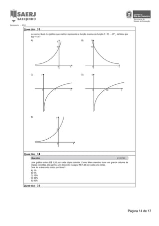 Questão 33
Questão 34
Questão 35
Protocolo : 3259
Página 14 de 17
 
