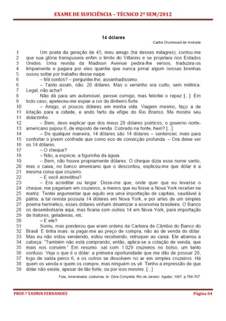EXAME DE SUFICIÊNCIA – TÉCNICO 2º SEM/2012
PROF.ª YASMIN FERNANDES Página 64
 