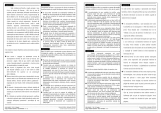 QUESTÃO 25

QUESTÃO 26

QUESTÃO 28

QUESTÃO 30

Considerando as fontes e os princípios do direito do trabalho e a
disciplina jurídica da relação de emprego, julgue os itens abaixo.

Quanto à disciplina jurídica do conteúdo do contrato de trabalho
e de suas condições de exercício, julgue os itens que se seguem.

Em cada um dos itens seguintes, é apresentada uma situação

acidente, ação de indenização, pleiteando ressarcimento por

Ø Se um pedido formulado em reclamatória trabalhista foi

Ø O reconhecimento de uma condição de trabalho como

hipotética, relativa à disciplina jurídica que rege o procedimento

danos materiais e morais nos valores, respectivamente, de

fundado em decisão proferida em dissídio normativo, então
essa decisão normativa foi tomada pelo reclamante como
fonte de direito.
A primazia da regularidade nas relações de emprego
determina a prevalência das condições documentalmente
ajustadas entre as partes sobre aquelas faticamente adotadas
por elas, mesmo que mais benéficas ao obreiro.
Dado o contrato-realidade, é considerado empregado do
município de Belo Horizonte – MG o professor que,
selecionado ou não por concurso público, presta serviços
permanentes, remunerados e pessoais àquele município.
A adesão formal do obreiro aos quadros de cooperativa é
suficiente para que seja afastada a possibilidade de que os
serviços prestados por ele à cooperativa revelem a existência
de relação de emprego entre eles.
O ascensorista que, sendo empregado de empresa prestadora
de serviços, labora no Banco Central do Brasil não é
empregado desta instituição. Porém, tal instituição será
solidariamente responsável pelas horas suplementares
eventualmente devidas ao obreiro.

João, residente em Brasília, propôs, perante o juízo
cível, na comarca de Paracatu – MG, foro do local do

R$ 25.000,00 e R$ 28.000,00, contra a fazenda pública
mineira, em decorrência de acidente de trânsito de que fora

Ù

vítima, causado por veículo pertencente à Secretaria de
Educação do Estado de Minas Gerais. Citado, o estado
contestou,

alegando,

preliminarmente,

incompetência

Ú

absoluta do juízo e, no mérito, culpa exclusiva da vítima, o
que elidiria a sua responsabilidade. O juiz proferiu sentença
condenando o réu ao pagamento de R$ 30.000,00, a título de
indenização por danos materiais, e de R$ 2.000,00, a título de

Û

indenização por danos morais. Transcorrido o prazo para a
interposição de recurso para o autor, veio a fazenda a apelar
no trigésimo dia do prazo, alegando que a sentença fora

Ü

proferida ultra petita e insistindo na tese de culpa exclusiva
do autor.
Com relação à situação hipotética acima apresentada, julgue os
seguintes itens.

Ø Está correta a alegação da demandada acerca da
incompetência absoluta do juízo cível de Paracatu para
processar e julgar o feito, já que, sendo a ação proposta

Julgue os itens a seguir, considerando os traços distintivos entre
o contrato de trabalho e os contratos afins, os elementos e as
espécies de contrato de trabalho e, ainda, a disciplina legal de sua
suspensão ou interrupção.

Ù

pela fazenda estadual, já que o valor total do pedido
foi

superior

ao

da

condenação

(R$ 32.000,00).

Ú Mesmo transcorrido o prazo para a interposição de recurso,
poderá o autor, ao ser intimado para responder ao recurso da

Ú

fazenda pública, interpor apelação adesiva, pleiteando a
majoração do valor fixado a título de indenização por danos
morais.

Û Se somente a fazenda apelar, estará o tribunal impedido de

Û

elevar o valor da indenização por danos morais, ainda que
entenda que este deveria ter sido fixado no valor pleiteado na
inicial.

Ü Se o tribunal, por acórdão proferido por maioria, confirmar
a decisão de primeiro grau, a parte prejudicada poderá opor
embargos infringentes, pleiteando a prevalência do voto
vencido.
UnB / CESPE – TRT / 6.a Região
Cargo: Analista Judiciário – Área Judiciária – 8 / 14

Û
Ü

QUESTÃO 29

Pedro, empregado contratado por prazo
indeterminado, foi pré-avisado de sua dispensa em 2/5/2001.
Em 16/5/2001, foi registrada sua candidatura a cargo eletivo
sindical, para a função de diretor de assuntos legislativos.
Todavia, em 18/5/2001, esse empregado se envolveu em
incidente, no ambiente de trabalho, e agrediu fisicamente seu
superior imediato, o que levou o empregador a cancelar o
aviso prévio em curso e a proceder à demissão motivada do
empregado.

Ø É contrato de empreitada aquele em que se ajusta a execução

Ù Não ocorreu o julgamento ultra petita, como alegado
(R$ 53.000,00)

Ú

QUESTÃO 27

contra a fazenda estadual, a competência é do juízo da vara
da fazenda pública da capital do estado.

Ù

Ü

de obra certa, sem requerer que a execução seja pessoalmente
desenvolvida pelo contratado.
Considere que, por acúmulo transitório no volume de
serviços, uma empresa comercial contratou com uma empresa
de trabalho temporário a prestação de serviços de
empacotadores por prazo de cinco meses. Nesse caso,
havendo prévia autorização da delegacia regional do trabalho
local, esse prazo de contrato não desconfigura a sua natureza
temporária.
O estabelecimento de contrato de trabalho por prazo
determinado, sem a observância dos requisitos de
transitoriedade ou de caráter experimental, requer, de forma
indispensável, acordo entre os sindicatos obreiro e patronal
respectivos.
O empregado que se ausentar por dois dias consecutivos de
seu trabalho para alistar-se eleitoralmente não sofrerá
prejuízo em seus salários, ocorrendo nesses dias interrupção
de contrato.
Considere que, no curso de contrato de trabalho, um
empregado foi aposentado por invalidez e outro trabalhador
foi contratado como substituto, dada a este ciência de sua
interinidade. Nesse caso, recuperada a capacidade laboral do
empregado aposentado, e revertida a aposentadoria, seu
substituto poderá ser dispensado sem o pagamento de
indenização.

Concurso Público – Aplicação: 25/5/2002
É permitida a reprodução, desde que citada a fonte.

perigosa requer mais que a sua constatação por perícia
técnica. É também indispensável que a atividade seja
tipificada como perigosa segundo norma regulamentar do
Ministério do Trabalho e Emprego.
Se determinado empregado urbano inicia seu labor às 20 h de
um dia e o finda às 6 h do dia seguinte, com uma hora de
intervalo intrajornada, então, considerado o cômputo especial
das horas noturnas, esse trabalhador executa, a cada jornada,
9 h, 59 min e 30 s.
Se um garçom percebe de seu empregador salários fixos e
ainda aufere gorjetas espontaneamente pagas pelos clientes
por ele atendidos, então tais gorjetas não repercutem em
repousos remunerados. Se, porém, essas gorjetas fossem
cobradas compulsoriamente junto aos clientes, seria devida
sua repercussão em repousos remunerados.
Um empregado admitido em 18/10/1998 e que tenha gozado
suas primeiras férias de 10/10/2000 a 9/11/2000 deverá
receber em dobro os dias gozados de 19/10/2000 a 9/11/2000.
Em face da proteção ao trabalho da mulher, na ausência de
acordo trabalhista em contrário, o empregador não poderá
ordenar a revista íntima de suas empregadas ao final da
jornada, salvo se destinadas à prevenção do cometimento de
furtos.

A partir dessa situação hipotética, julgue os seguintes itens.

Ø O registro de candidatura de Pedro para cargo eletivo sindical
Ù

Ú
Û

Ü

o tornou estável, razão por que sua demissão somente poderia
ocorrer por justo motivo.
Se o incidente houvesse ocorrido fora do ambiente de
trabalho, e Pedro houvesse se limitado a ofender verbalmente
a honra de seu superior, ainda assim a sua dispensa seria
juridicamente motivada.
No caso em tela, ante a dispensa motivada de Pedro, este não
fará jus ao levantamento de seus depósitos no FGTS, os quais
serão, portanto, restituídos ao ex-empregador.
Se Pedro não houvesse dado ensejo a sua dispensa motivada,
mesmo assim não faria jus ao recebimento de
seguro-desemprego, caso tivesse recebido igual benefício
por dois meses nos doze meses anteriores à dispensa.
Se, em virtude do fato descrito, o sindicato obreiro tivesse
firmado com a referida empresa acordo disciplinando a
comunicação dos avisos prévios dados aos empregados, não
seria necessária a intervenção do sindicato patronal, mas seria
indispensável a aprovação de assembléia sindical dos
empregados da empresa.

UnB / CESPE – TRT / 6.a Região
Cargo: Analista Judiciário – Área Judiciária – 9 / 14

dos dissídios individuais no processo do trabalho, seguida de
uma assertiva a ser julgada.

Ø Em reclamatória trabalhista, o autor pretendia ouvir como
testemunhas seu tio consanguíneo e o filho deste último, seu
primo. Nessa situação, ante a Consolidação das Leis do
Trabalho, esses graus de parentesco resultam por si só na
suspeição de ambas as testemunhas.

Ù Contendo os autos informações protegidas por sigilo fiscal,
o juiz ordenou que a reclamatória tramitasse em segredo
de justiça. Nessa situação, as partes poderão consultar
livremente tais autos na secretaria da vara do trabalho, porém
a expedição de certidões relativas ao feito dependerá de
autorização do juiz.

Ú Auditoria interna em uma empresa apontou empregado
estável como responsável pela apropriação indevida de
recursos do empregador. Nessa situação, suspenso o
empregado de suas funções, a exigibilidade de sua demissão
motivada prescreverá em trinta dias.

Û Em reclamatória trabalhista movida contra empresa privada,
foi homologado, com a presença das partes, acordo em que
20% das parcelas a serem pagas foram declaradas
indenizatórias. Nessa situação, essa decisão transitou em
julgado de imediato quanto às partes, porém não quanto ao
Instituto Nacional do Seguro Social.

Ü Em reclamatória movida contra empresa pública federal cujo
valor da causa é equivalente a trinta salários mínimos, a
reclamada opôs exceção de suspeição do julgador. Nessa
situação, a exceção será decidida de plano pelo próprio
julgador.

Concurso Público – Aplicação: 25/5/2002
É permitida a reprodução, desde que citada a fonte.

 