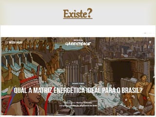 
Existe?
 