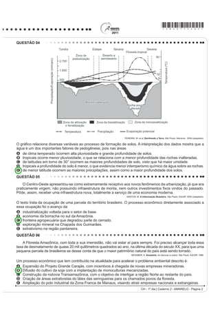 E difundir ideias revolucionárias que mobilizaram a
           FRAGA, P. Ninguém é inocente. Folha de S. Paulo. 4 out. 2009 (adaptado).            população.
CH - 1º dia | Caderno 2 - AMARELO - Página 1
 
