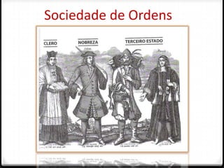 Sociedade de Ordens
 