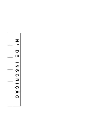 CONCURSO PÚBLICO – PARNARAMA – PROF. ENSINO FUNDAMENTAL - NÍVEL I (1º - 5º ANO)
N
º
D
E
I
N
S
C
R
I
Ç
Ã
O
 