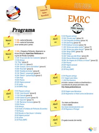 9:00h Pequeno almoço
                                                     10:00h “Circuito cego” (prova 13)
17:00h- saída ...