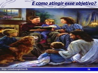 E como atingir esse objetivo? 