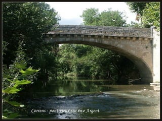 Correns - pont vieux sur rive Argent