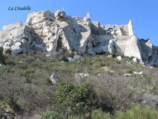 La Citadelle 