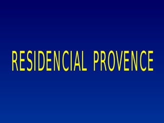 RESIDENCIAL PROVENCE 