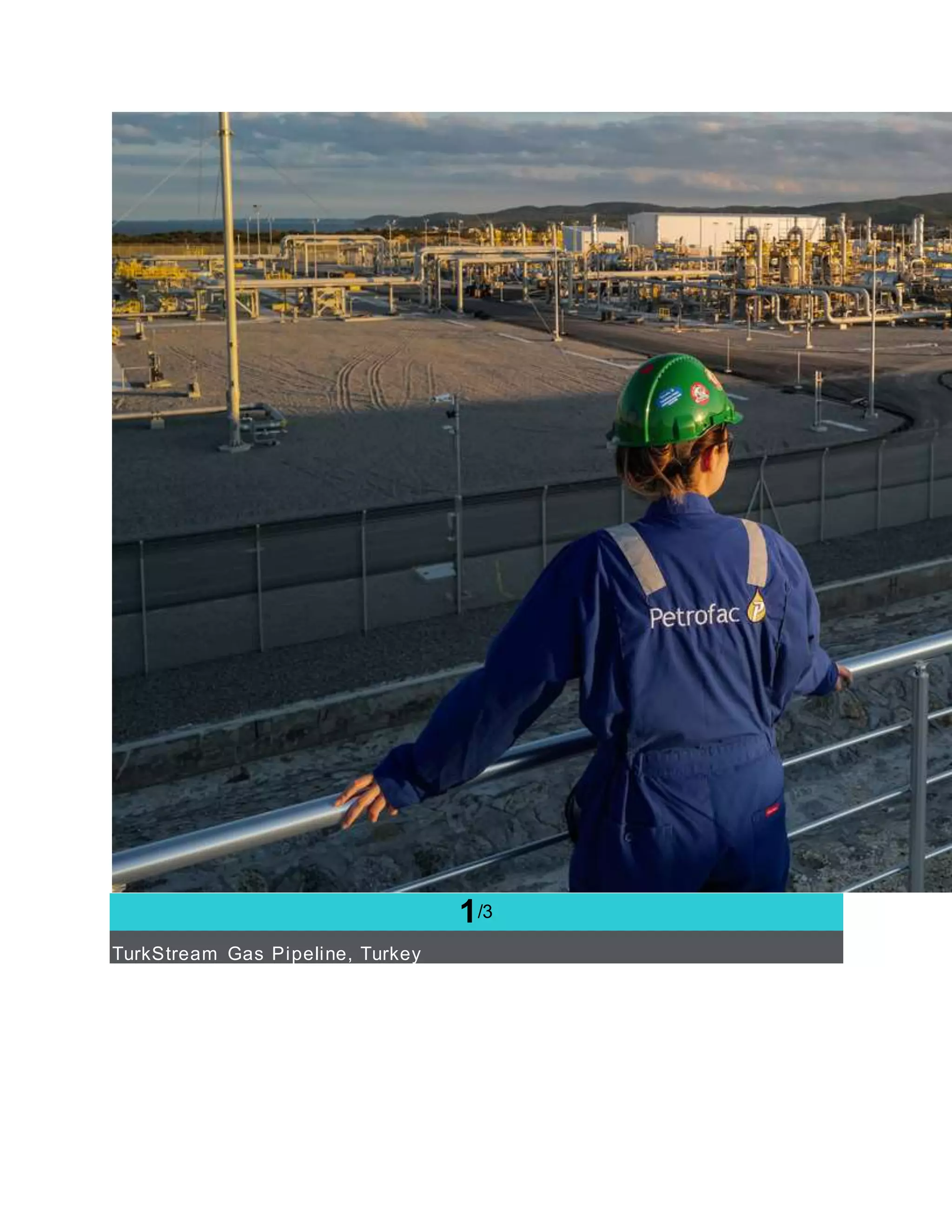 1/3
TurkStream Gas Pipeline, Turkey
 