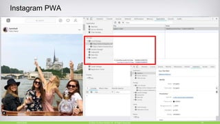 Instagram PWA
10/27/2018 19© 2015, Perfecto Mobile Ltd. All Rights Reserved.
 
