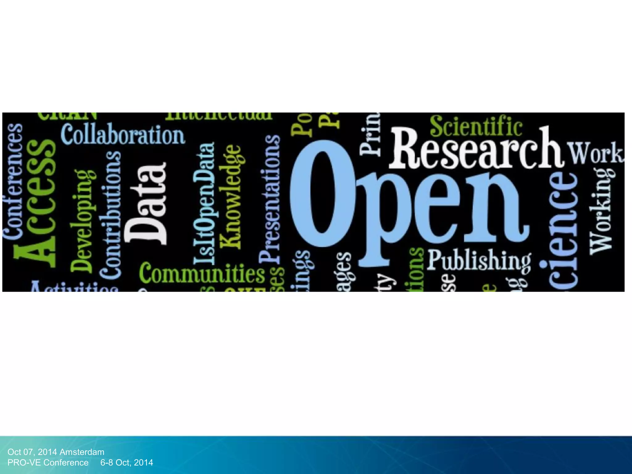 Oct 07, 2014 Amsterdam 
PRO-VE Conference 6-8 Oct, 2014  