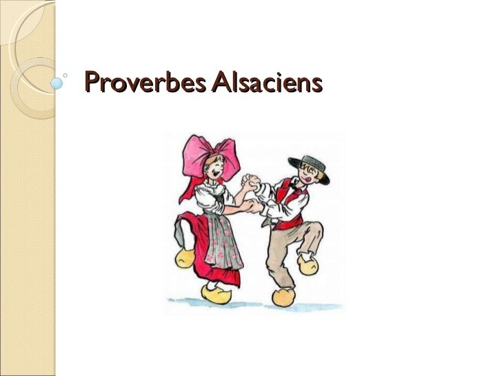 Gratuit Images Proverbes Alsaciens actualisé salutations