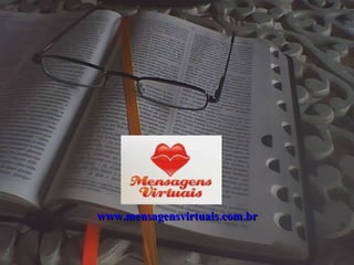www.mensagensvirtuais.com.br 