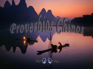 Proverbios Chinos Música