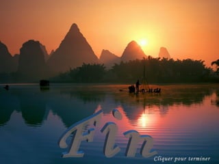 Fin Cliquer pour terminer