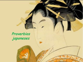 Proverbios japoneses 