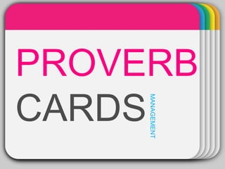 WINTER

PROVERB
CARDS
Template

MANAGEMENT

 