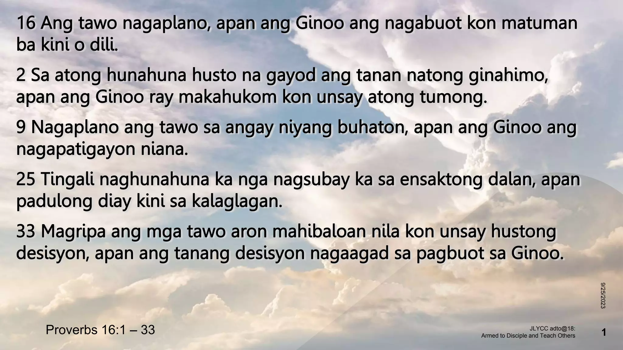 Proverbs 16_1 – 33_Akong plano, sa Kabubut-on sa Dios ako Mosalig.pptx