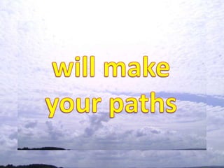 will make your paths