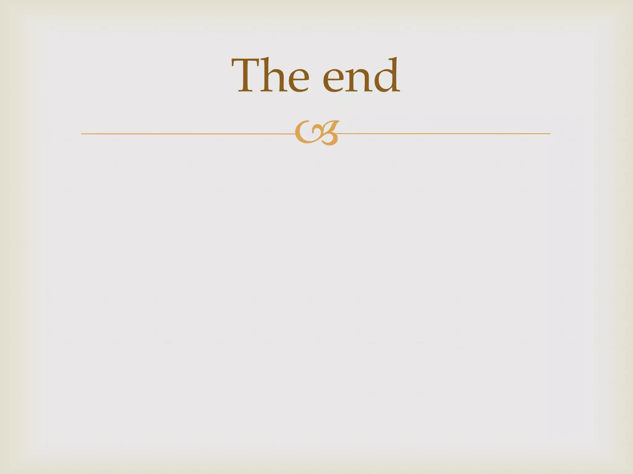 The end
  
 