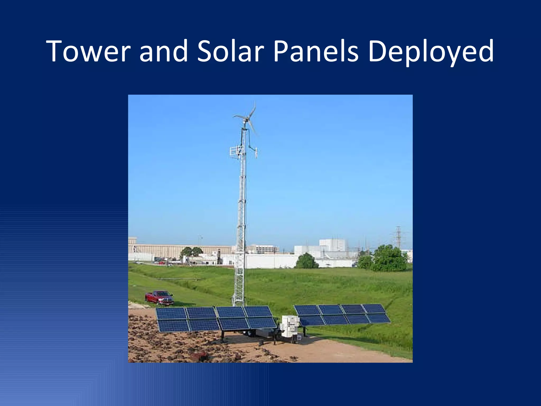 Tower and Solar Panels Deployed 