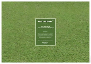 DesignedbySANKALP
Call: 8884 609 094
www.providentwoodfield.org.in
The imagery used in the brochure is indicative
of style only. The photographs of the interiors,
surrounding views and location may have been
digitally enhanced or altered and do not
represent actual views or surrounding views.
These photographs are indicative only.
Fully developed plots with all services, roads &
infrastructure will be delivered on possession.
 