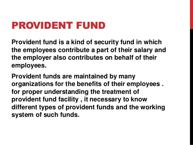 Provident Fund And Its Types provident-fund-and-its-types