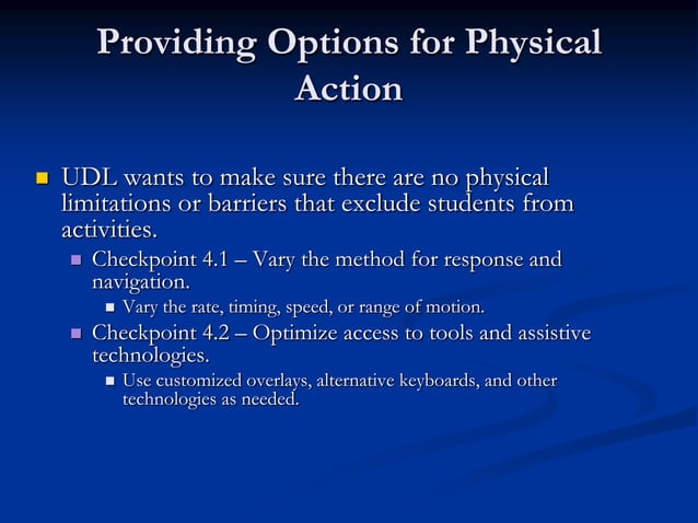 UDL - Providing Options For Physical Action | PPT