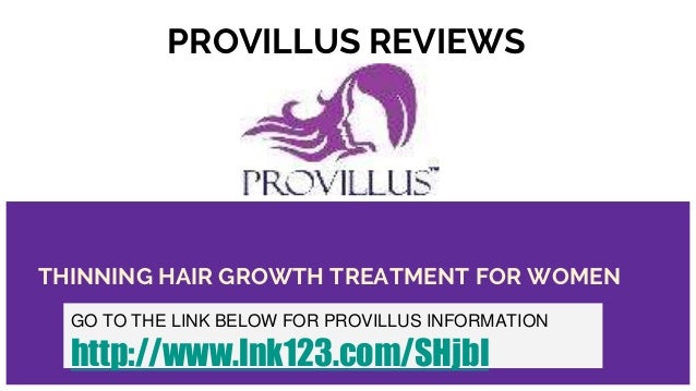 Provillus Reviews Thinning Hair Growth Treatment