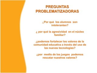 Vemos entonces la necesidad de realizar un proyecto que contribuya en rescate de los valores individuales para que estos a su ves, repercutan en la comunidad educativa. 