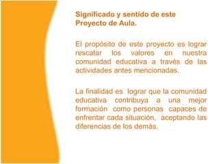 PREGUNTAS PROBLEMATIZADORAS¿Por qué  los alumnos  son intolerantes?¿ por qué la agresividad  en el núcleo familiar?¿podemos fortalecer los valores de la comunidad educativa a través del uso de las nuevas tecnologías?¿por  medio de los juegos  podemos rescatar nuestros valores?