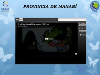 PROVINCIA DE MANABÍ
 