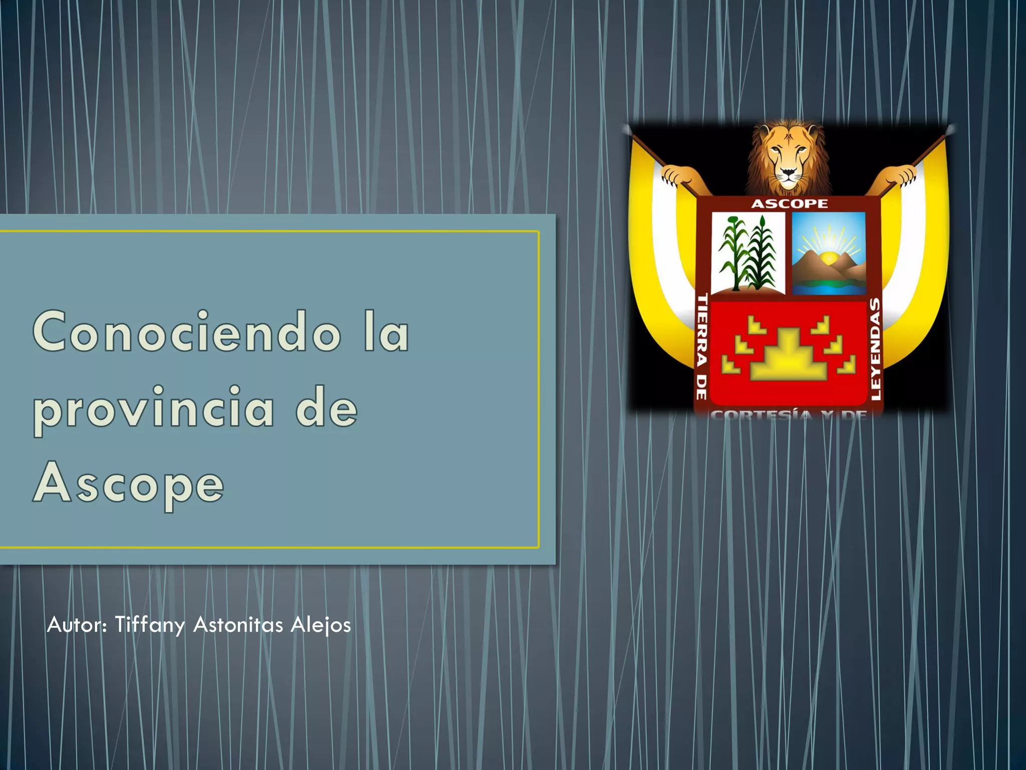 Conociendo la provincia de ascope | PPT