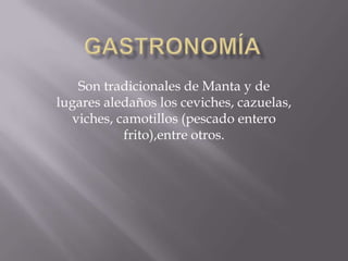 ELEVACIONES PRINCIPALESCerro de Hojas o JaboncilloCerro MontecristiLoma Crucita