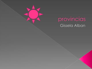 provincias GisselaAlban 