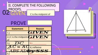 Given Prove Math Proving-Congruent-Triangles math 8 q3.pptx