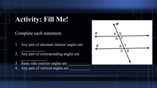 PROVING-PROPERTIES-OF-PARALLEL-LINES-CUT-BY-TRANSVERSAL.pptx