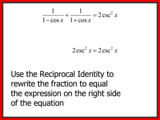 Proving Trigonometric Identities | PPT