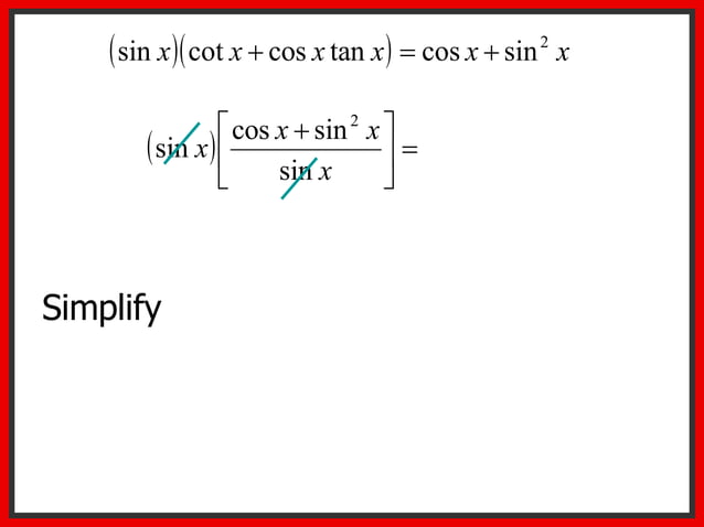 Proving Trigonometric Identities | PPT | Physics | Science