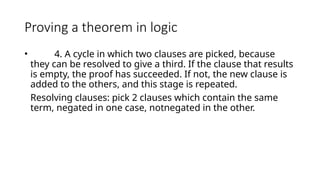 Proving a theorem in logic zaka.pptx, Proving a theorem by resolution ...