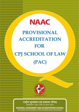 Provisional Accreditation for Colleges, Manual
Page 1 of 25
PROVISIONAL
ACCREDITATION
FOR
CPJ SCHOOL OF LAW
(PAC)
 