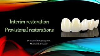 Provisional restoration