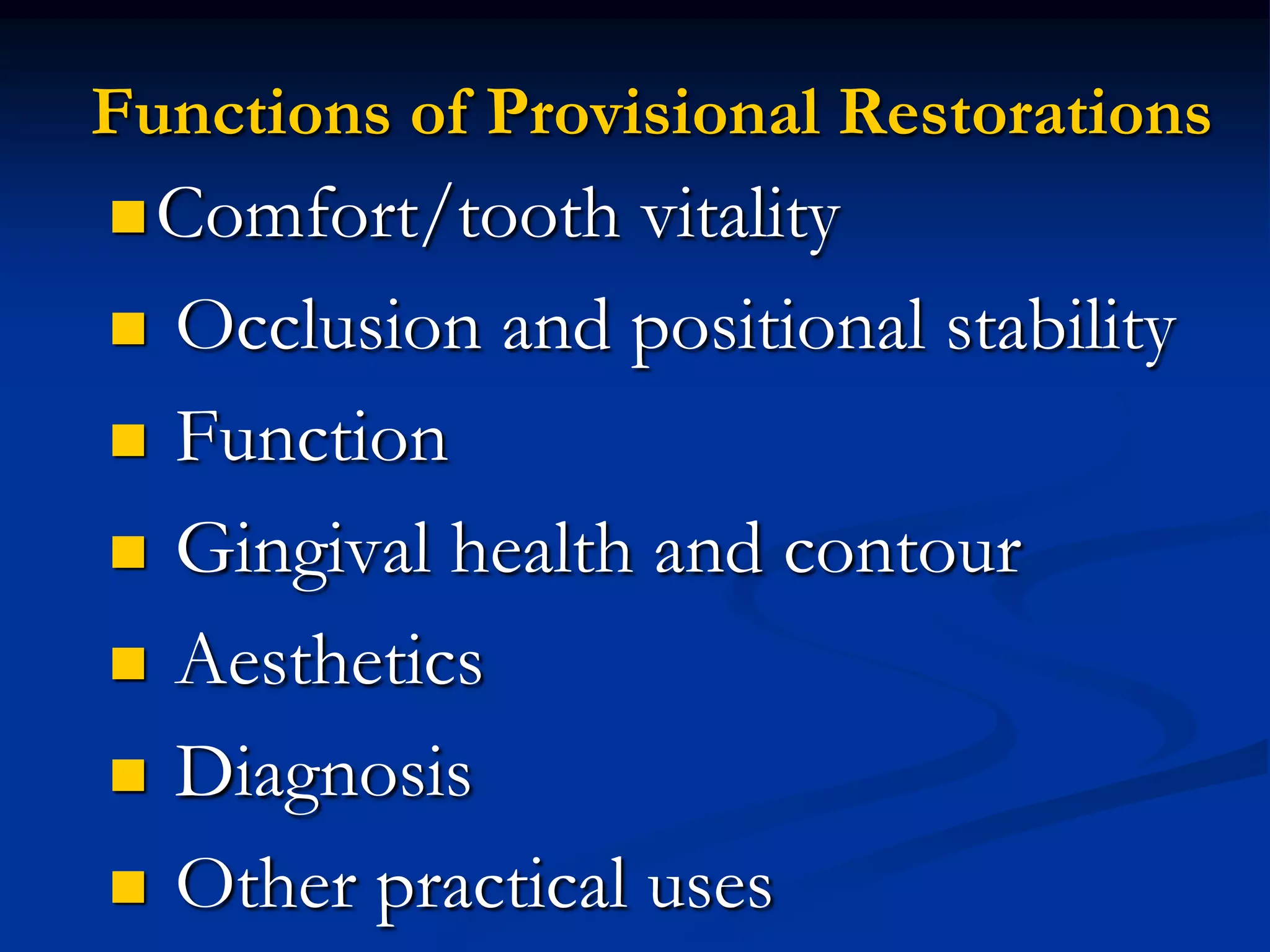 Provisional Restorations Pptx