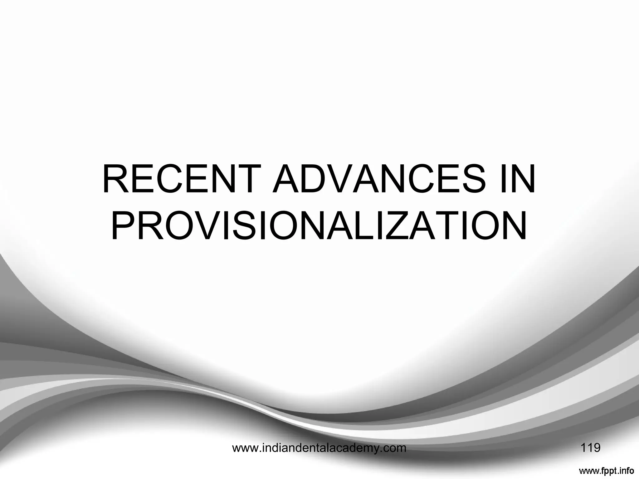 Provisionalization of a tooth with short
crown height
• In these cases, adequate retention can
only be possible with a good grip on the
root surface.
• Copper-band temporary can grip the
root for adequate retention and be
fabricated thin enough to promote
periodontal health.
• Copper has amazing antimicrobial
properties, a factor that also might assist
in preventing recurrent decay.
• A thin, snug-fitting margin whether
copper is readily accepted by the
peridontium. NYSDJ • 2010 : 22-26 119www.indiandentalacademy.com
 