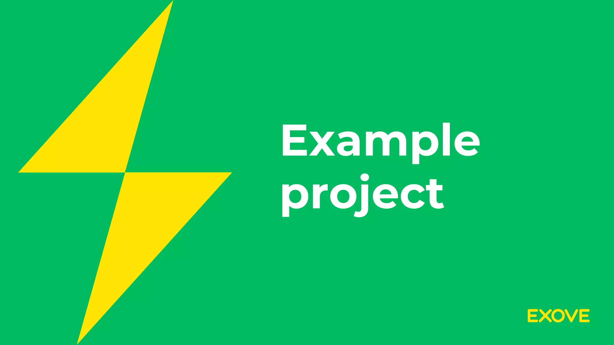 Example
project
 
